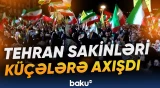 Tehran sakinləri 67-ci münaqişə gecəsini qeyd edirlər