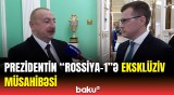 İlham Əliyevdən Moskvada "Rossiya-1" telekanalına özəl açıqlamalar