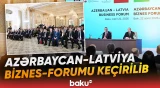 Azərbaycan-Latviya biznes-forumu keçirilib