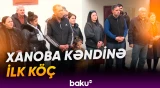 Xanoba kəndinə ilk köç