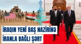 ABŞ İraqın yeni Baş nazirindən nə tələb edir?