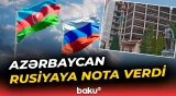 Azərbaycan Rusiyaya nota verdi
