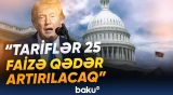 Donald Tramp rüsumlarla bağlı anons verdi