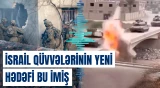İsrail qüvvələri niyə məhz bu əraziyə doğru irəliləyir?