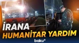 Rusiyanın humanitar yardımı Azərbaycandan İrana keçdi