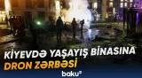 Rusiyanın hücumunda 25 mərtəbəli yaşayış binasına zərbə endirilib