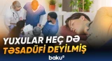 Yuxu ilə bağlı 3700-dən çox təcrübənin nəticələri analiz edilib