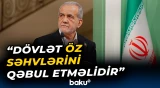 Pezeşkian hakimiyyət orqanlarını ölkəni səhv idarə etməkdə ittiham etdi