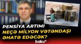 Son 2 ildə sosial istiqamətə ayrılan vəsaitin həcmi açıqlandı