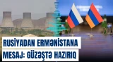 ABŞ ilə razılaşmadan sonra Rusiyadan Ermənistana mesaj: Güzəştə hazırıq