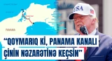 Tramp Panama kanalı üzərində ABŞ-nin nəzarətini bərpa etmək istəyir