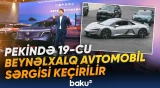 "Auto China 2026" mayın 3-dək davam edəcək