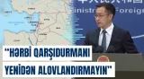 Çin ABŞ-İsrail-İran qarşıdurması ilə bağlı çağırış etdi