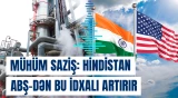 Hindistan və ABŞ arasında enerji əlaqələrinin güclənməsinə yönəlmiş strateji addım