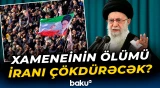 İran özündən çıxdı | Yeni rəhbərin qarşısında hansı ssenarilər var? - Baku TV