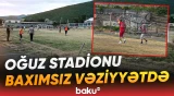 Oğuzda meydançanı kol-kos basıb, tribunalar dağılıb