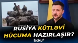 Zelenski Ukrayna xalqına xəbərdarlıq edib
