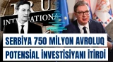 Serbiya Kuşnerin layihədən imtinası səbəbilə 750 milyon avro itirib