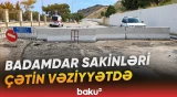 Sakinlər şikayət edir | Badamdarda yol aylardır bağlıdır?