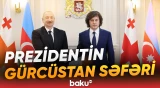 Azərbaycan Prezidenti İlham Əliyev Gürcüstana dövlət səfərinə gedib - Baku TV