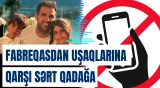 Sesk Fabreqas uşaqlarına niyə telefon almır?