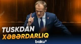 "Növbəti 100 gün həledici ola bilər" | Donald Tusk