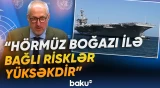 BMT baş katibinin sözçüsündən Hörmüzlə bağlı önəmli açıqlama