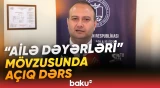 “Məqsəd Beynəlxalq Ailə Günü münasibətilə tələbələri dinləməkdir” | Aqil Şirinov