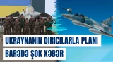 Ukrayna bu qırıcıları alsa da, ciddi problemlə üzləşəcək