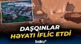 Daşqınlar həyatı iflic etdi