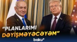 Netanyahu həbs bəyanatına baxmayaraq, Nyu-Yorka gedəcək