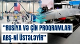 Rusiya və Çin yüksək texnologiyalı pilotsuz sistemlərin hazırlanmasında ABŞ-ni geridə qoyur | NYT