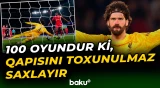 Alisson Bekker bu mövsüm 14 oyunda meydana çıxıb