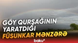 Göy qurşağının yaratdığı füsunkar mənzərə
