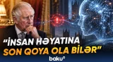 Kral III Çarlzın süni intellekt narahatlığı