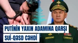 Putinin yaxın adamını qəbiristanlıqda kimlər partlatmaq istədilər?
