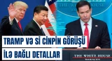 Tramp və Si Cinpin görüşdə Tayvan məsələsi müzakirə edəcəklər