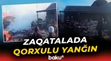 Zaqatalada xurma qurutma müəssisəsi yandı