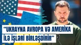 Zelenski Fransadakı danışıqlardan sonra hazırkı vəziyyəti açıqladı