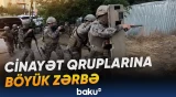 Polis cinayətkar şəbəkələrə qarşı genişmiqyaslı əməliyyat keçirib, yüzlərlə şəxs tutulub