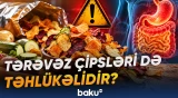 Tərəvəz çipslərini seçərkən nələrə diqqət etmək lazımdır?