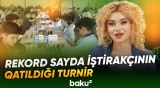 “Baku Open” Beynəlxalq Şahmat Festivalı start götürdü