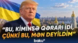 Trampdan Ukrayna ilə bağlı açıqlama