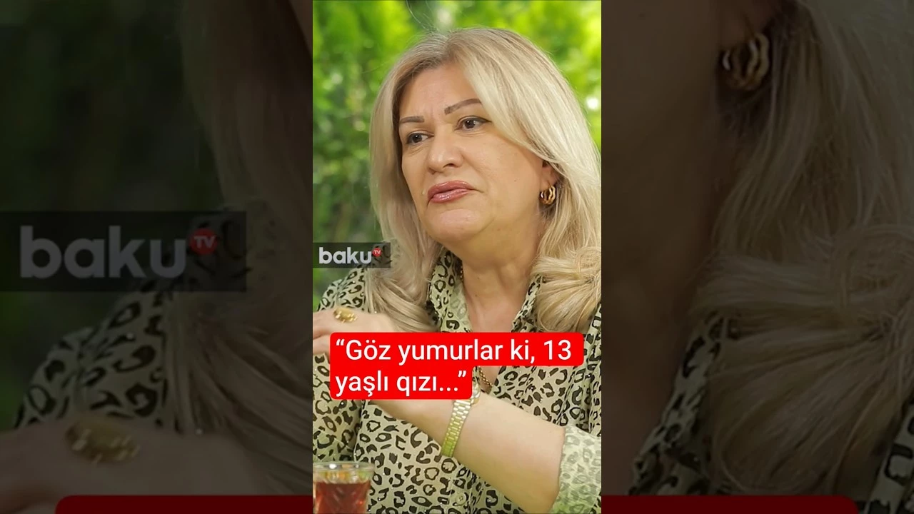 “Qızın arxasında ona sərbəstlik verən ata olmalıdır” - Baku TV