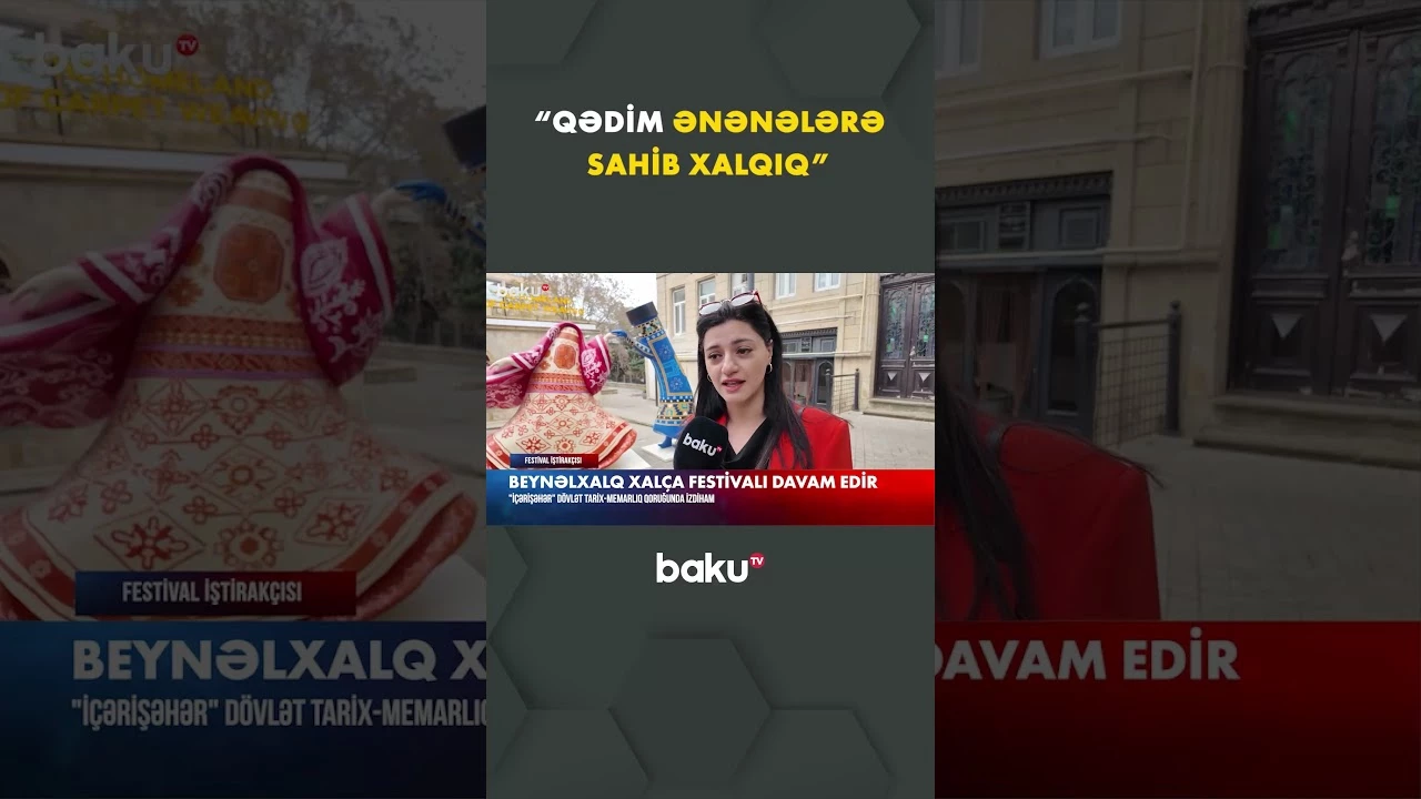 Beynəlxalq Xalça Festivalı davam edir - Baku TV