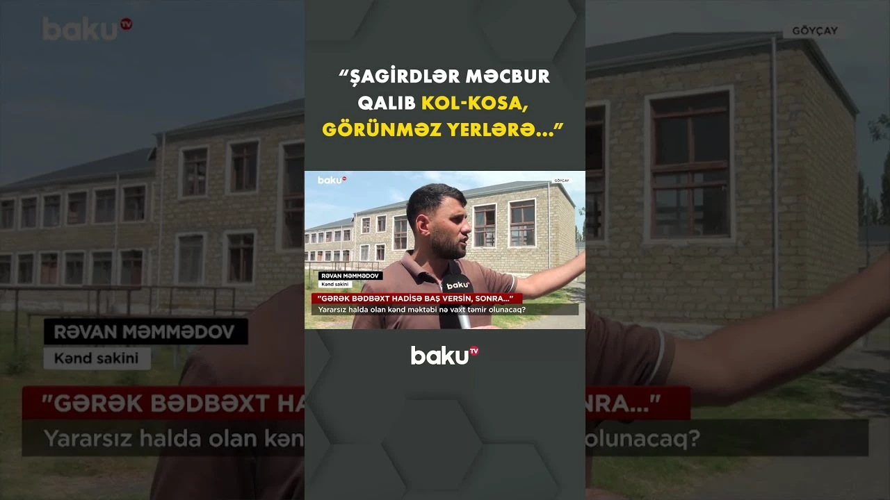 Burada şagirdlər məktəbə gəlməyə peşman olur - Baku TV