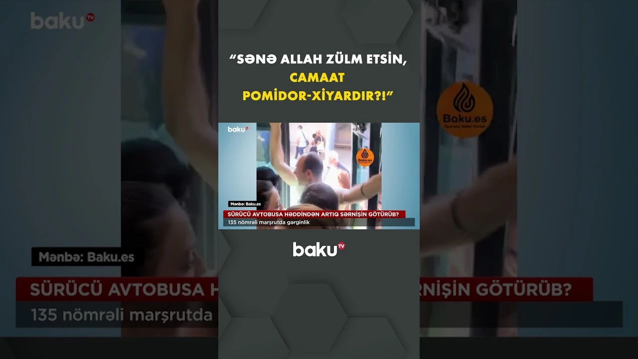 Sərnişin sıxlığı 135 nömrəli marşrutda gərginlik yaradır - Baku TV