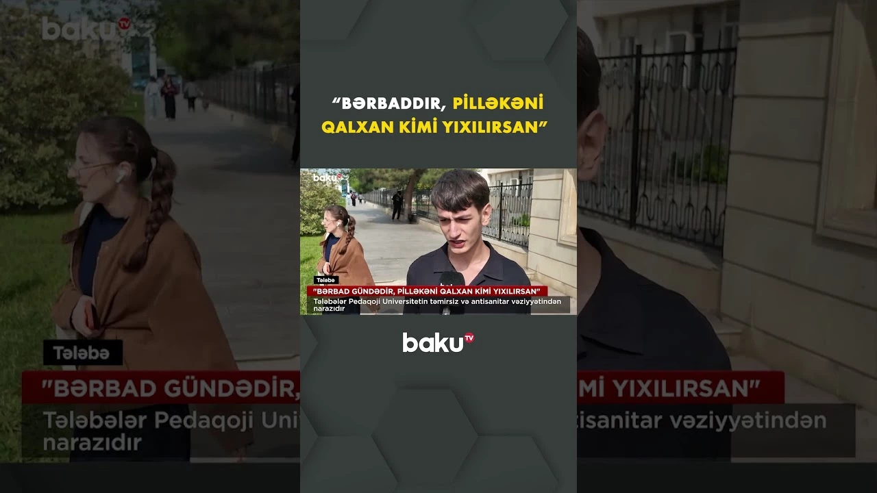 Pedaqoji Universitet təhlükəli haldadır? - Baku TV