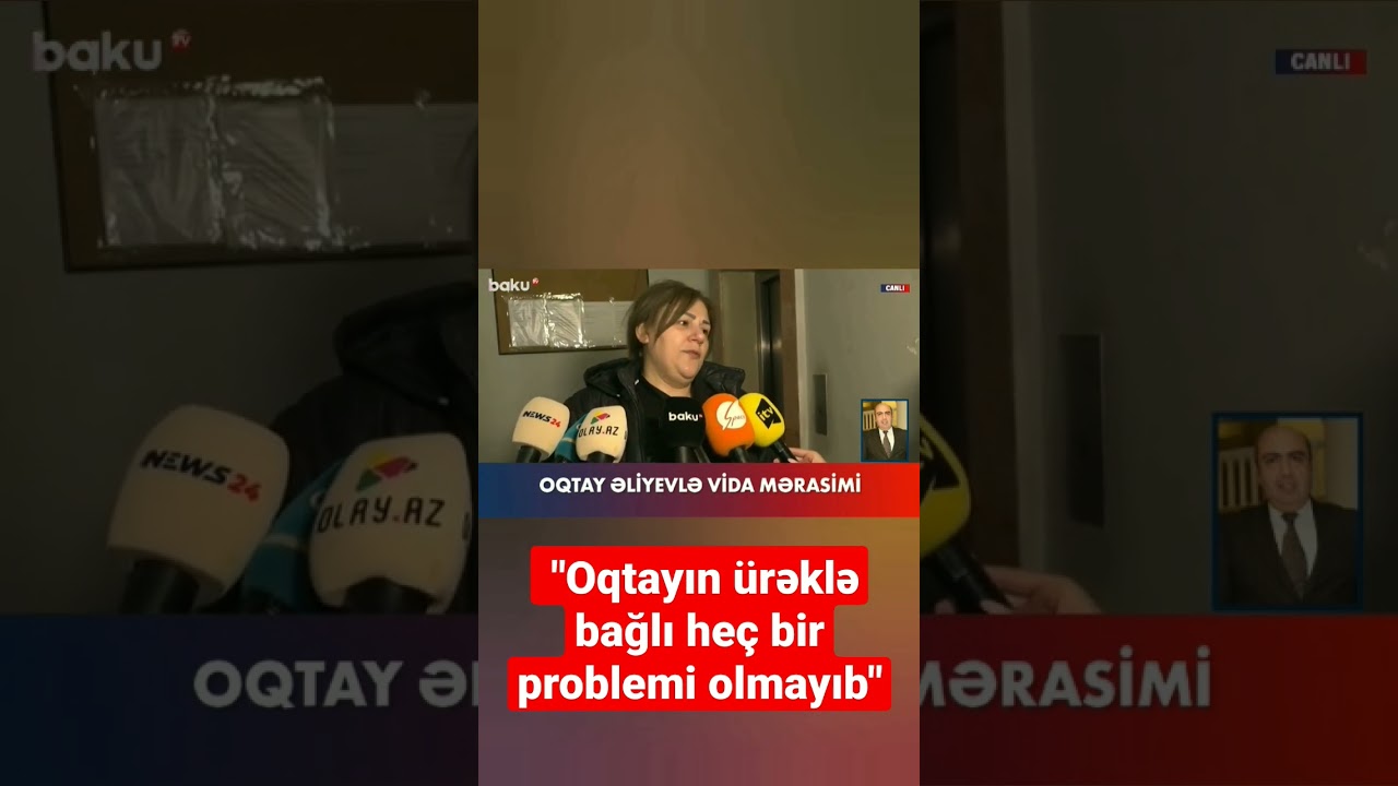 Məşhur aktrisa: "Oqtayın ürəklə bağlı heç bir problemi olmayıb" - BAKU TV