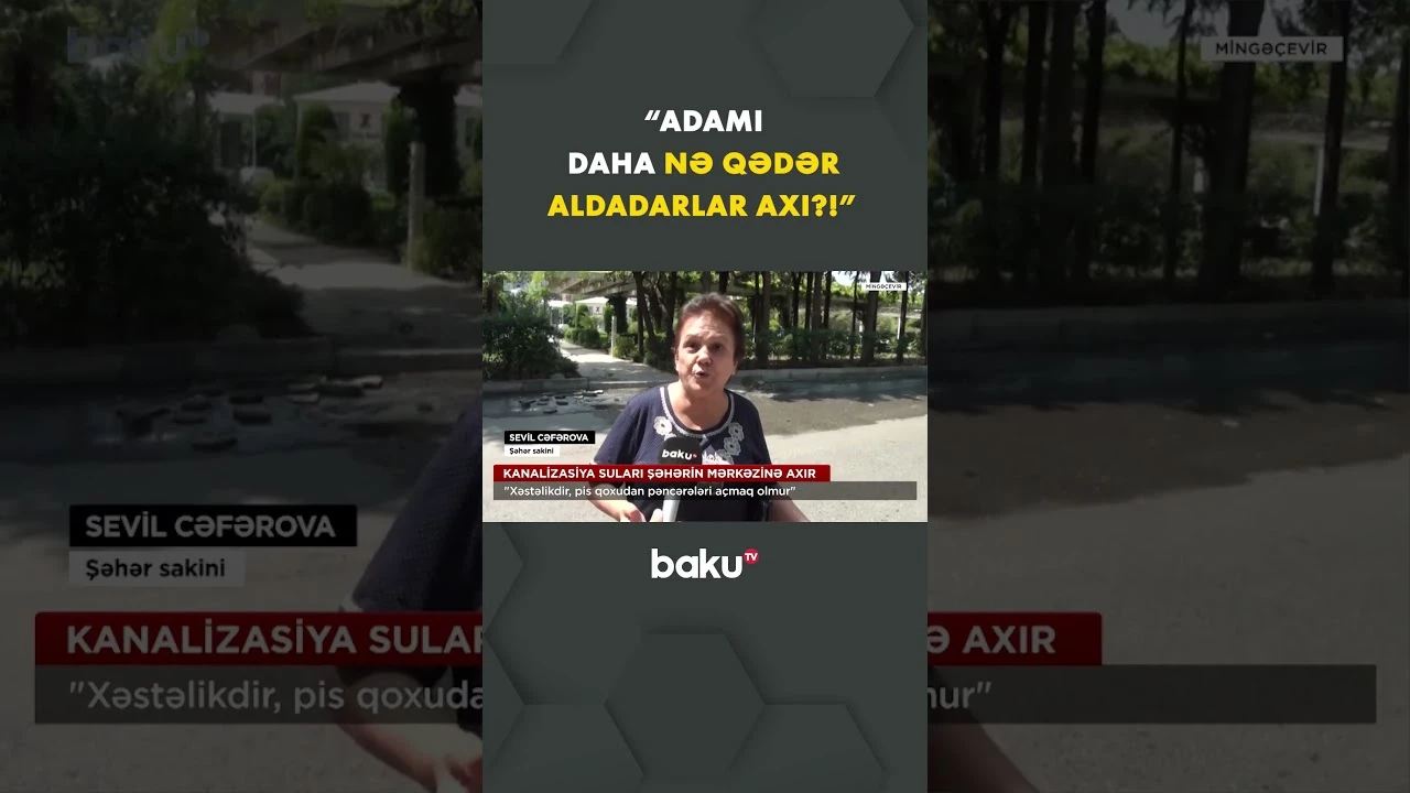 Kanalizasiya suları şəhərin mərkəzinə axır - Baku TV